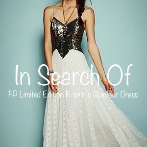 IN SEARCH OF • Free People Limited Edition Kristin’s Glamour Dress •